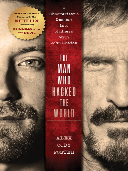 Title details for The Man Who Hacked the World by Alex Cody Foster - Wait list